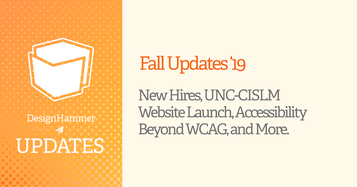 Fall Updates '19 | DesignHammer LLC