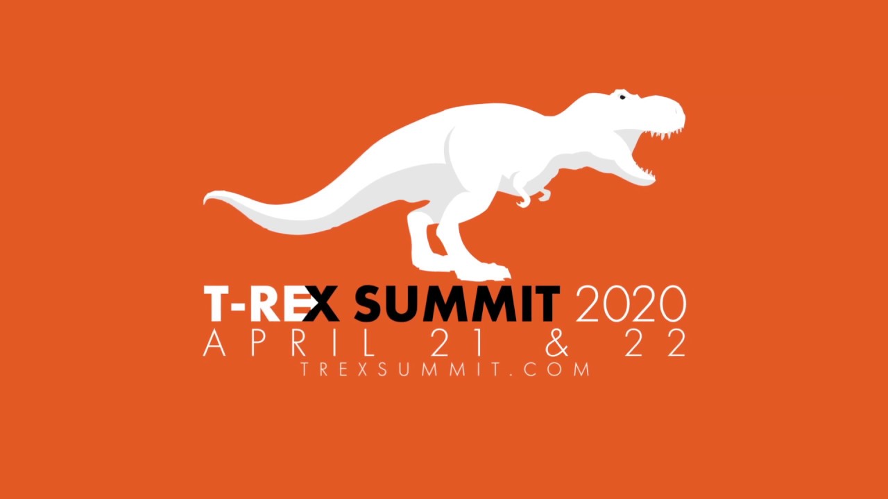 T-Rex 2020 Summit
