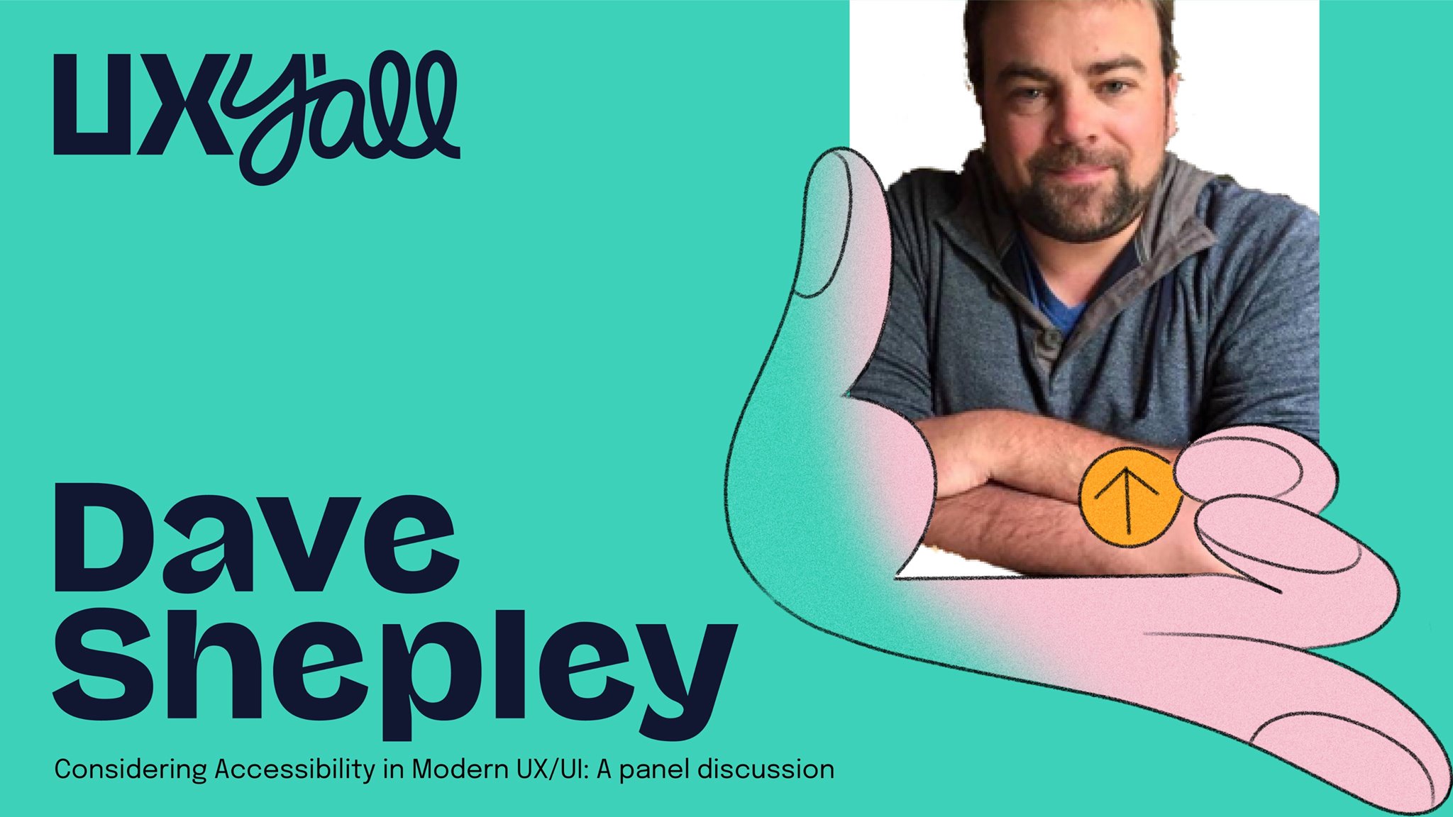 UX Y'all Dave Shepley