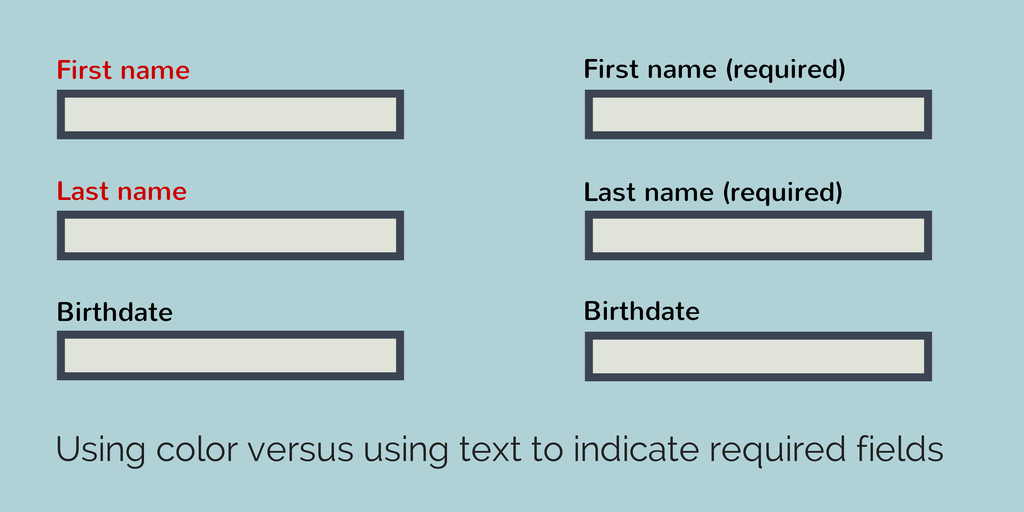An example of a form using red text to denote required fields and a form using descriptive plain text to denote required fields